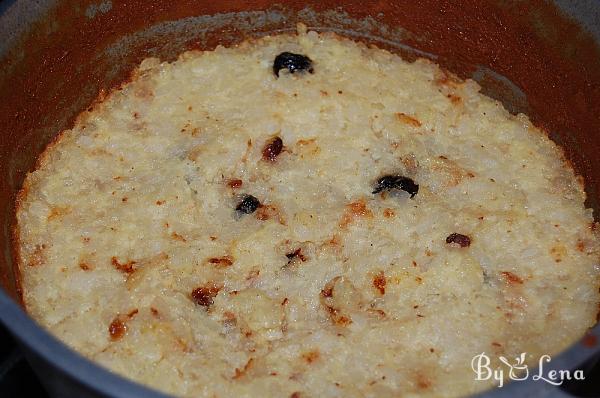 Moldovan Sweet Rice Pudding - Plachia - Step 9